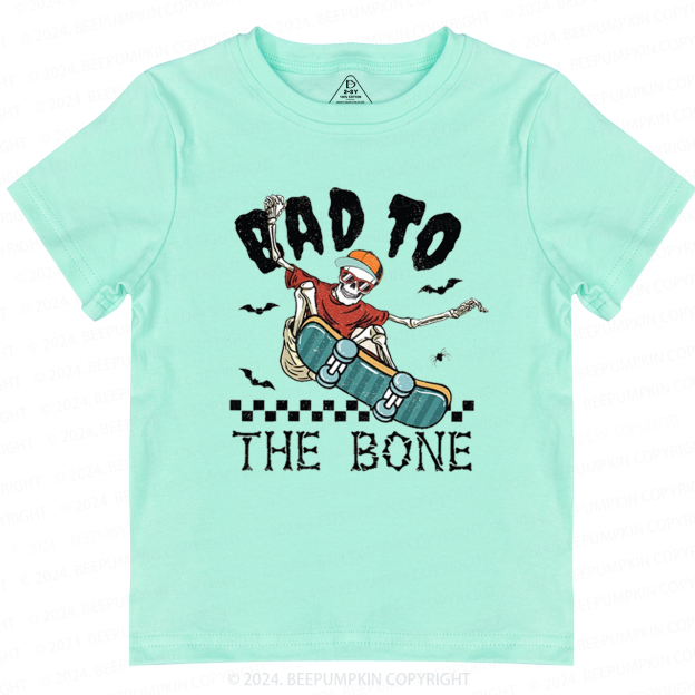 Bad To The Bone Halloween Toddler&Kids Tees 