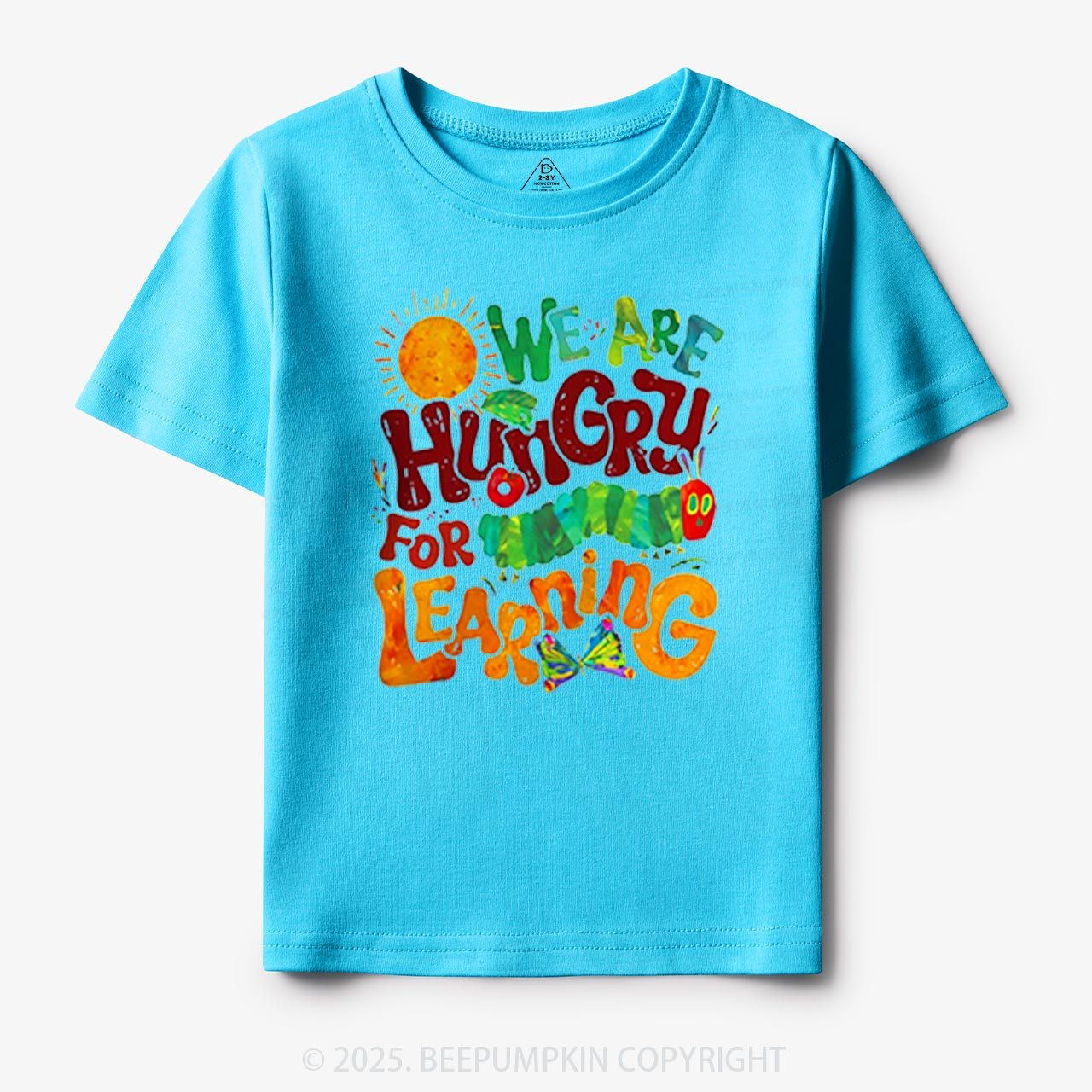 We Are Hungry For Learning Toddler&Kid's Tees Beepumpkin