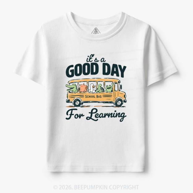 It's A Good Day For Learning Cute Animals Toddler&Kid's Tees