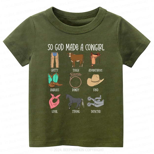 So God Made A CowGirl Toddler&Kids Tees