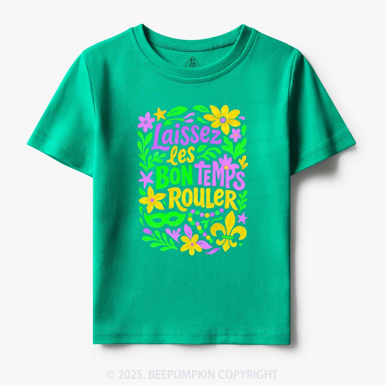 Laissez Les Bon Temps Rouler Toddler&Kid's Tees Beepumpkin