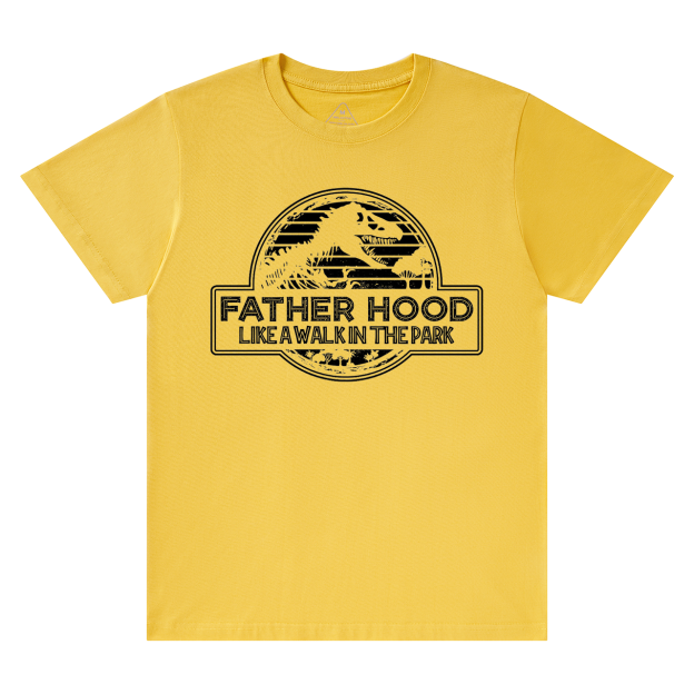 Fatherhood Like A Walk In The Park Dad T-shirt