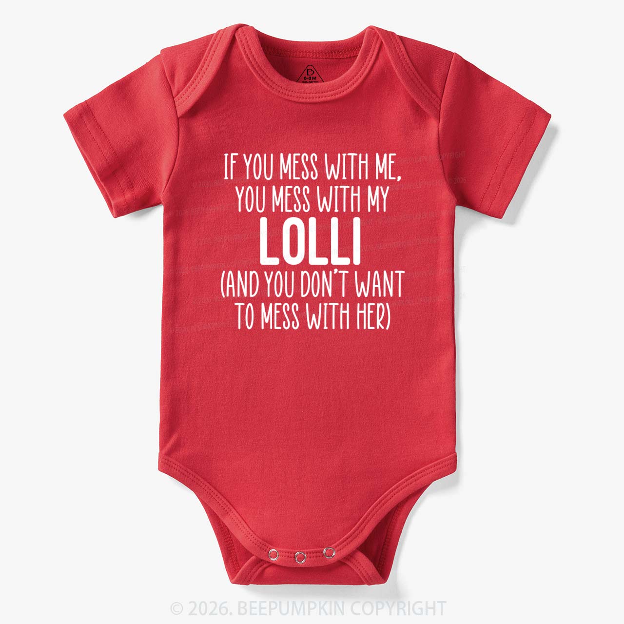 Personalized If You Mess With Me You Mess With My Bodysuit