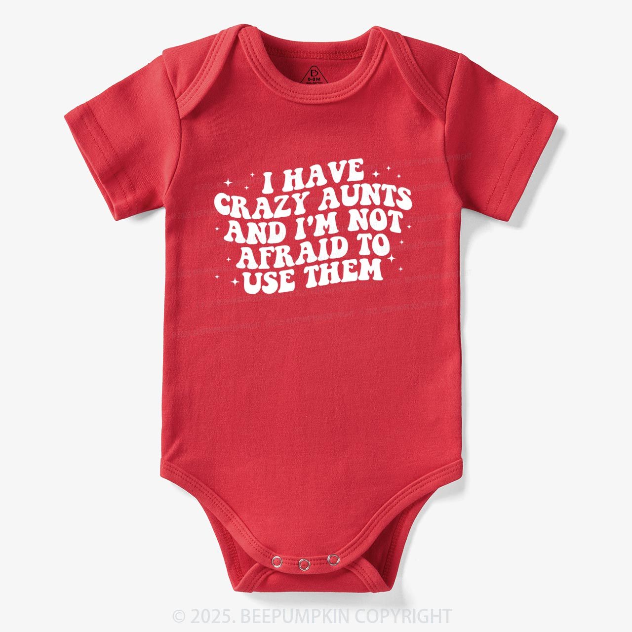 I Have Crazy Aunts And I'm Not Afraid To Use Them Bodysuit Beepumpkin 7