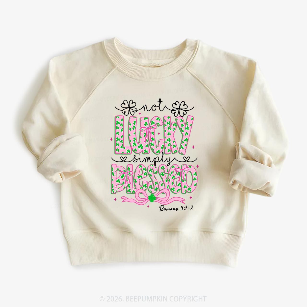 Not Lucky Simply Blessed St Patrick's Day Kid's Sweatshirt