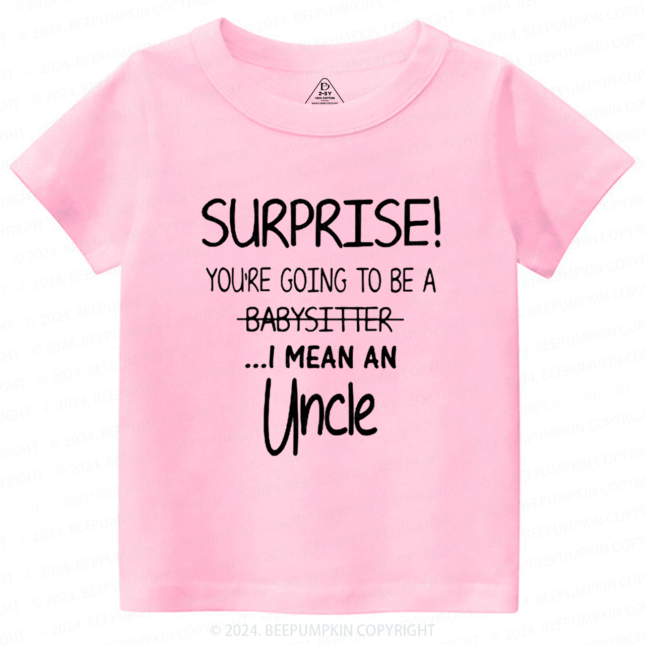 Surprise You're Going To Be An Uncle Toddler&Kids Tees 7