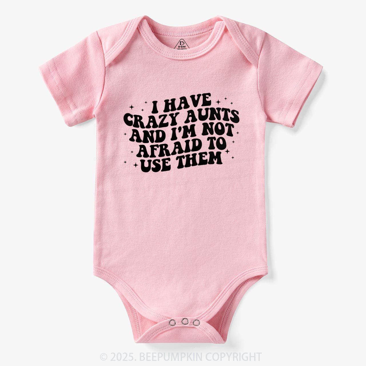 I Have Crazy Aunts And I'm Not Afraid To Use Them Bodysuit Beepumpkin 7