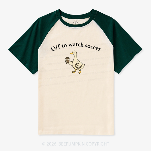 Off To Watch Soccer Mom Goose Raglan T-Shirt