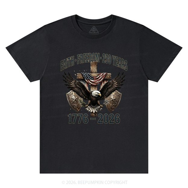 Faith Freedom 250 Years Patriotic Christian T-Shirts