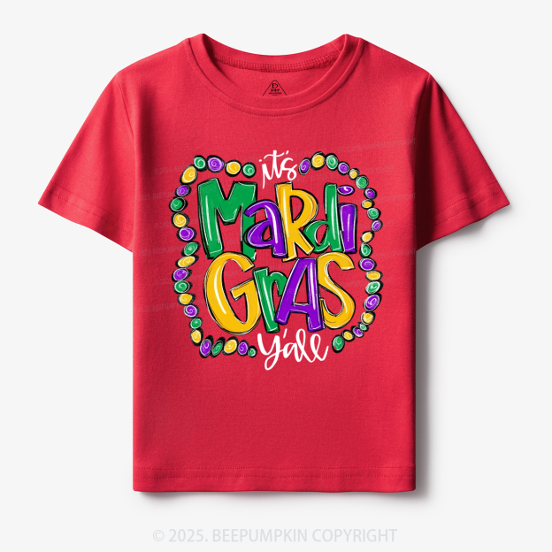 It’s Mardi Gras Y’all! Toddler&Kid's Tees Beepumpkin