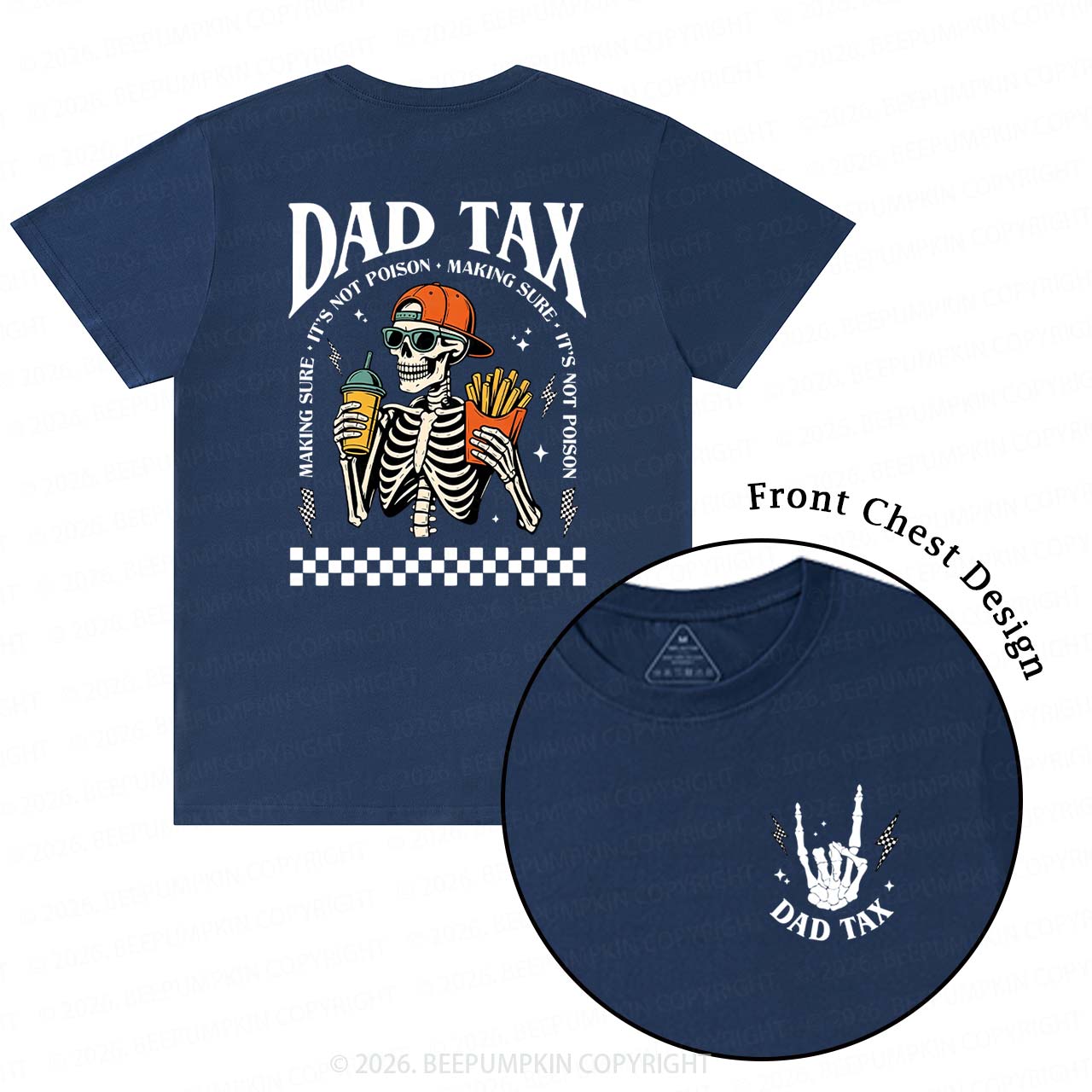Funny Dad Tax Skeleton T-Shirts