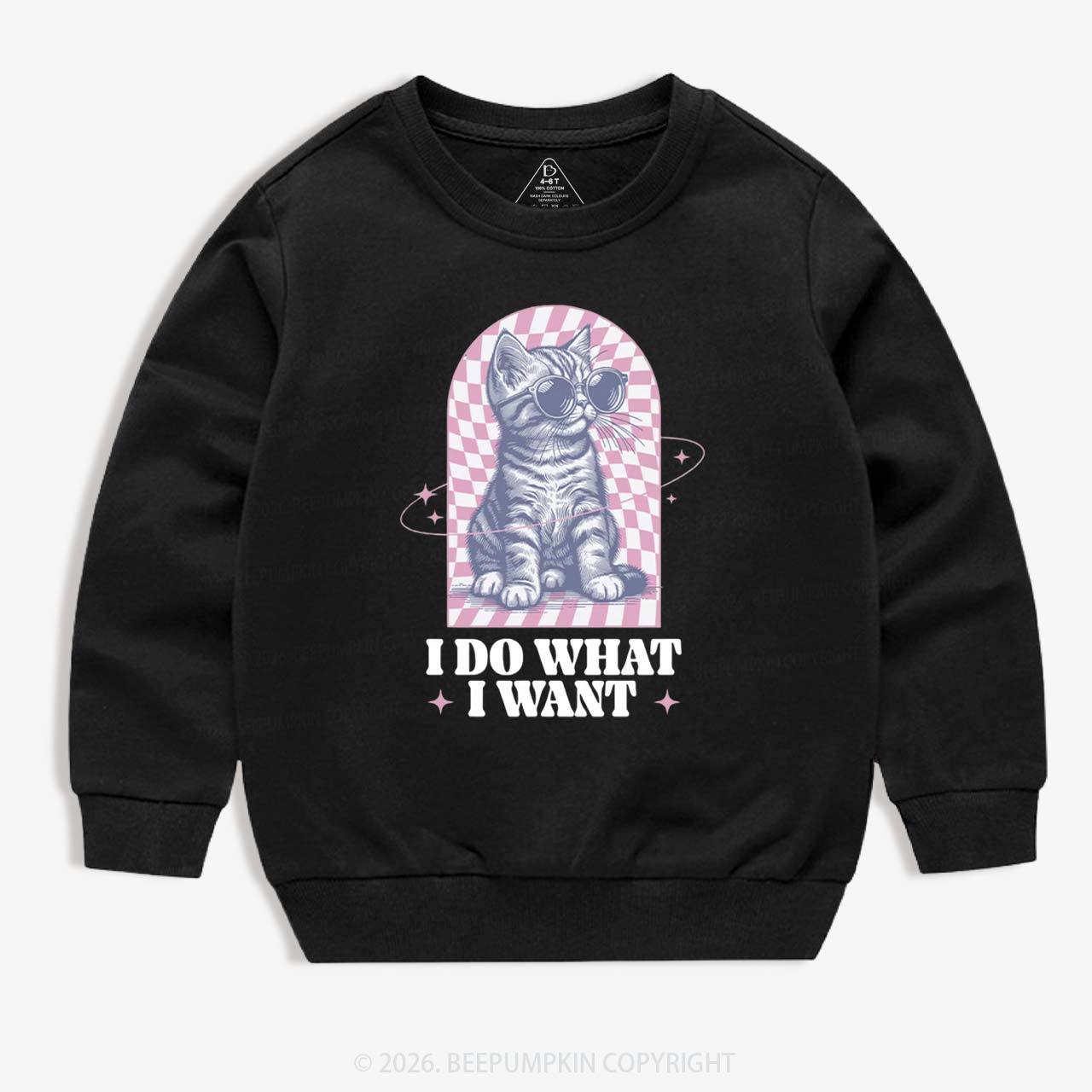 I Do What I Want Kitten Kid's Sweatshirt