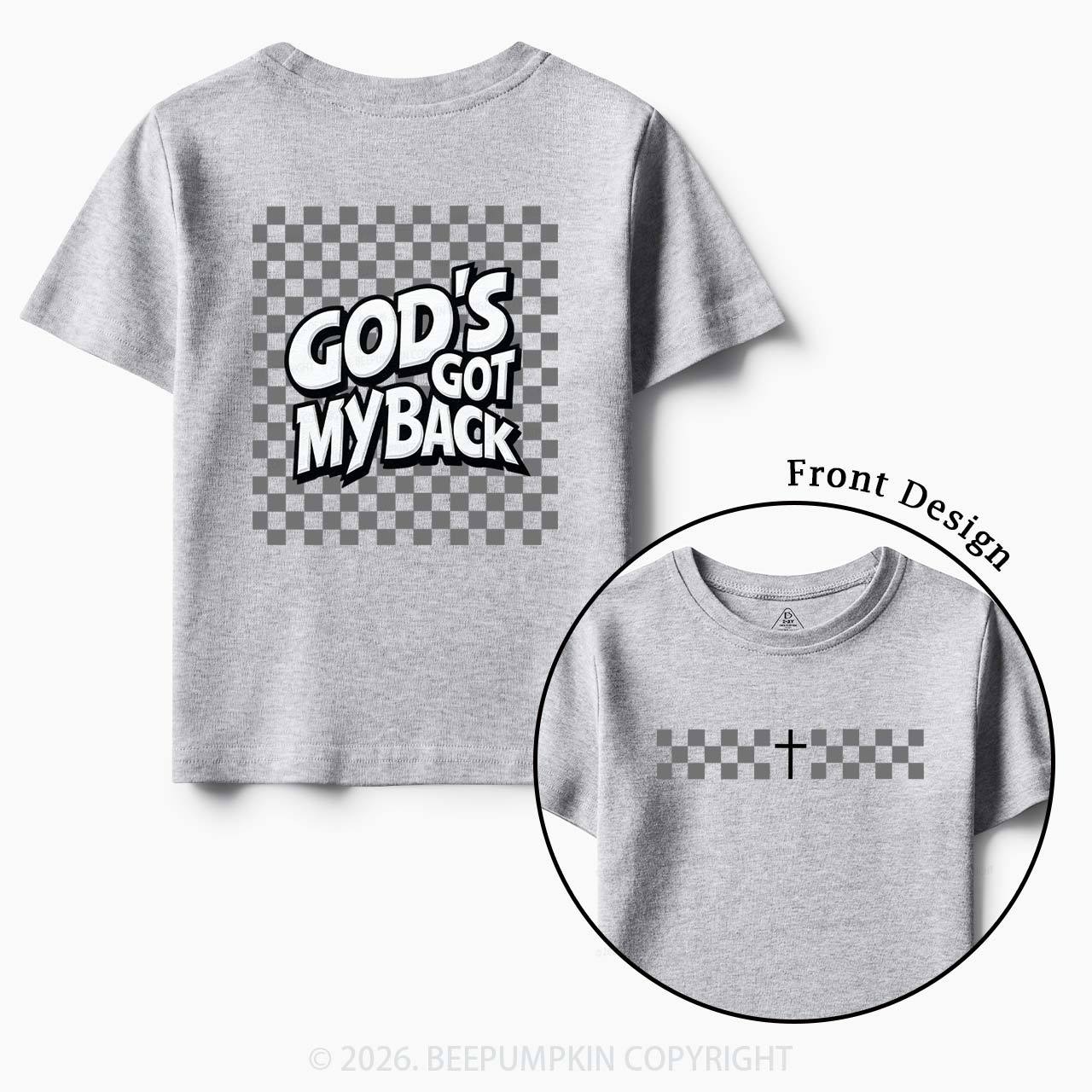 God's Got My Back Christian Toddler&Kid's Tees