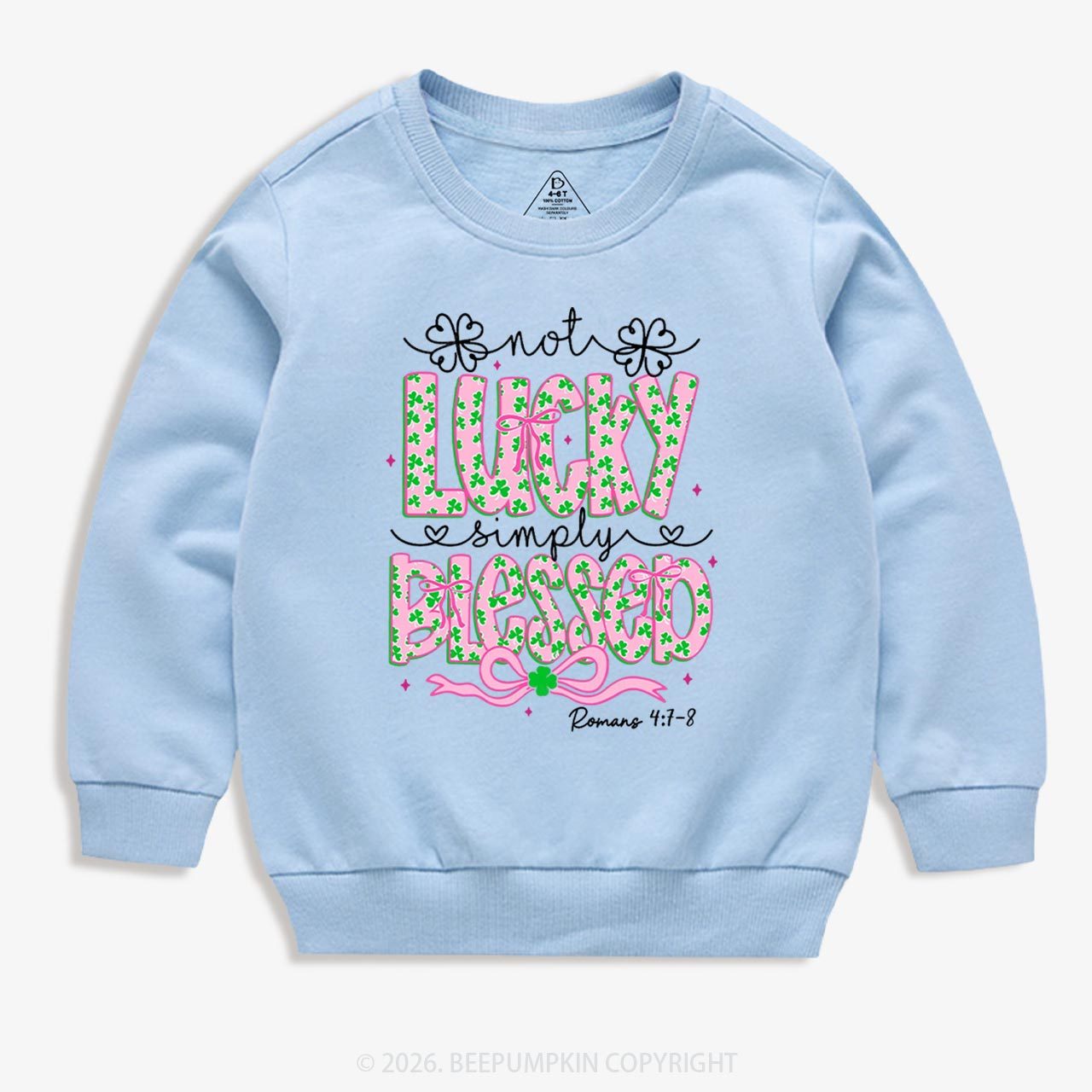 Not Lucky Simply Blessed St Patrick's Day Kid's Sweatshirt