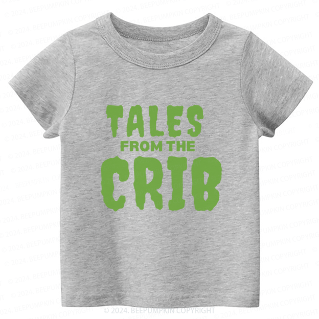 Tales from the Crib Toddler&Kids Tees 7