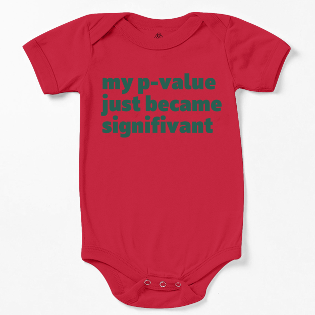 My P-value Just Became Signifivant Bodysuit Beepumpkin
