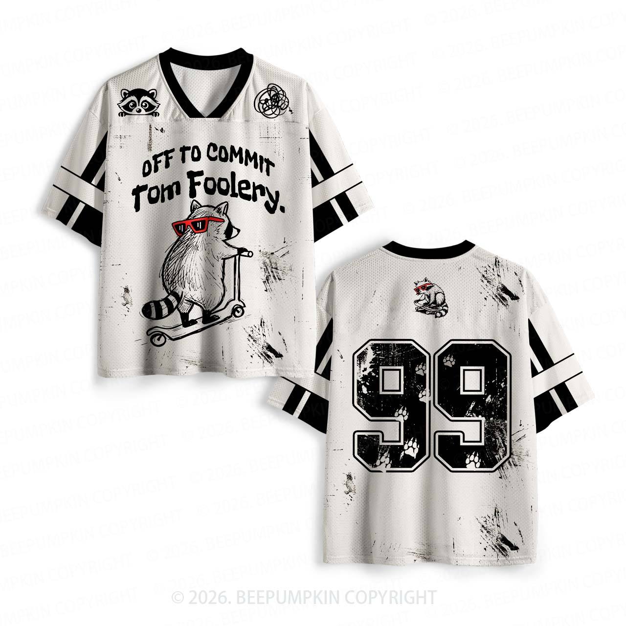Off To Commit Tom Foolery Silly Raccoon Toddler&Kid's Sport Jersey