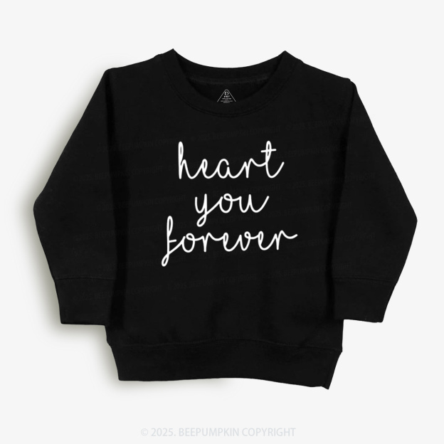 Heart You Forever Valentine's Day Kid's Sweatshirt