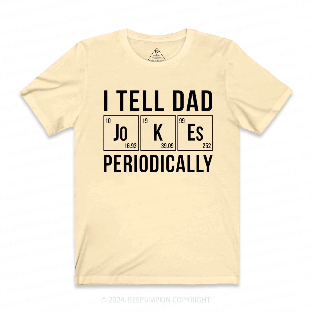 I Tell Dad Jokes Periodically T-shirt