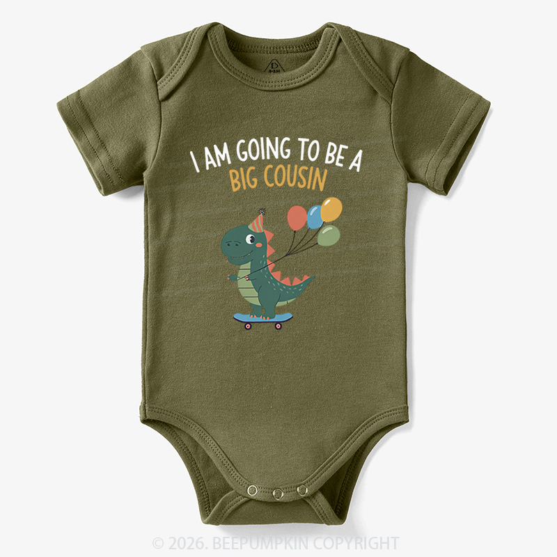 I'm Going To Be A Big Cousin Dinosaur Baby Bodysuit