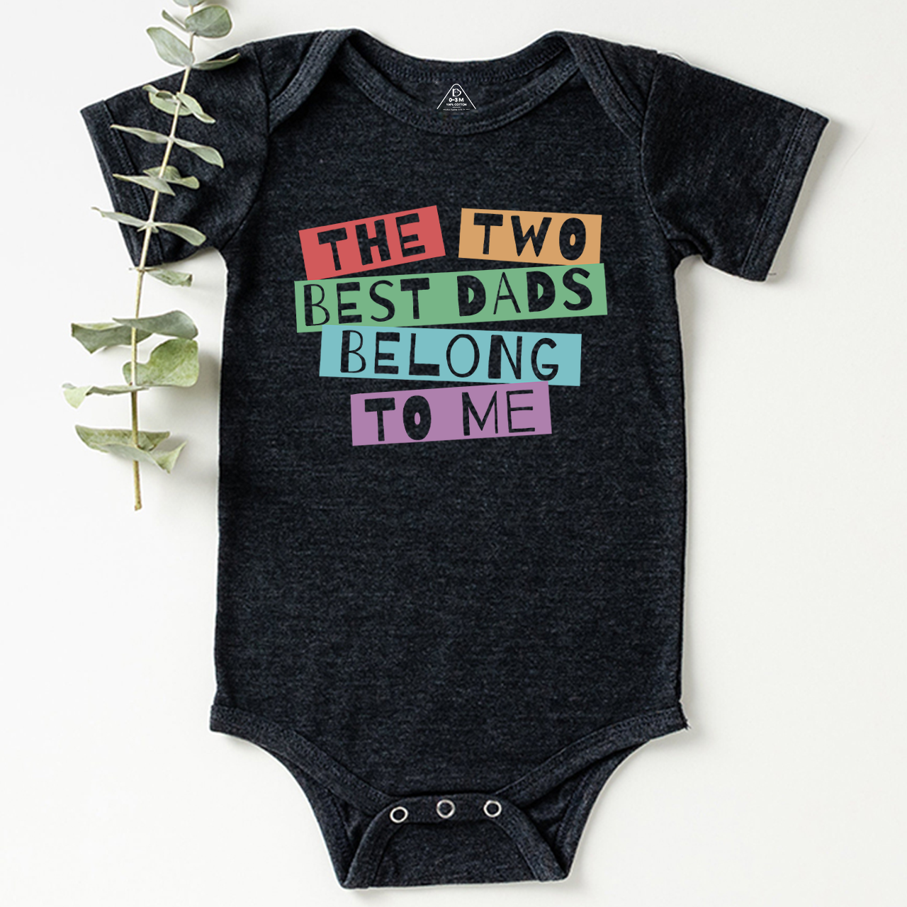 Dads Belong To Me LGBTQ Bodysuit Beepumpkin