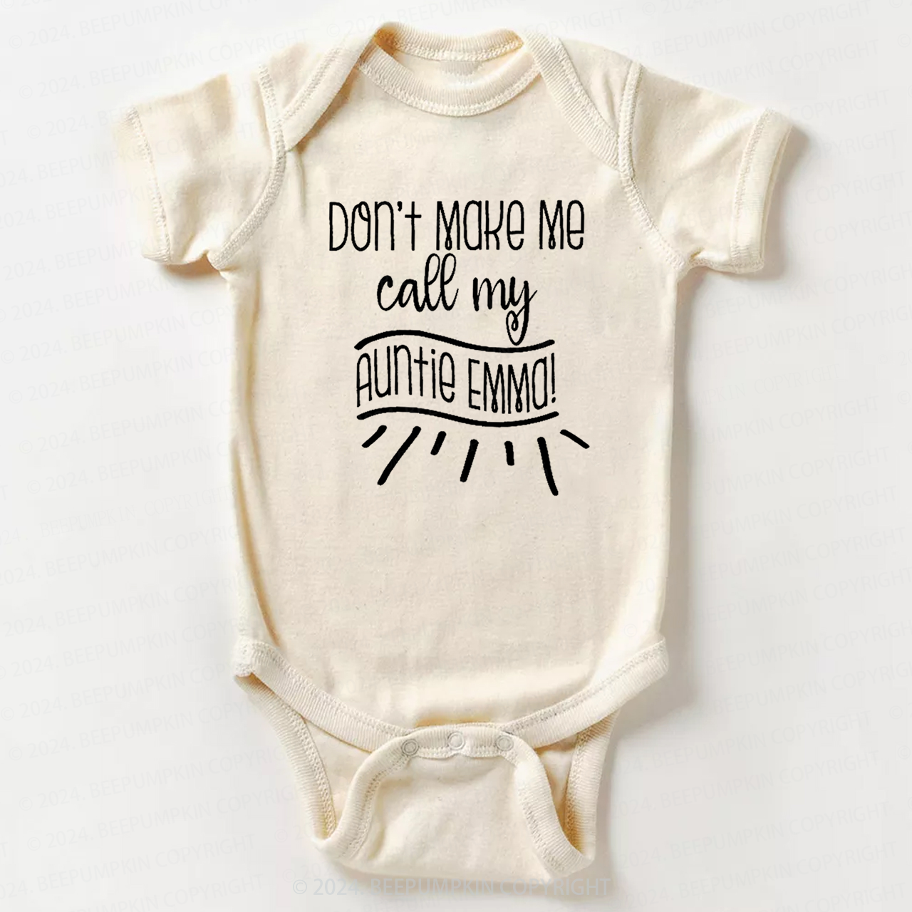 Don't Make Me Call My Auntie Bodysuit For Baby 