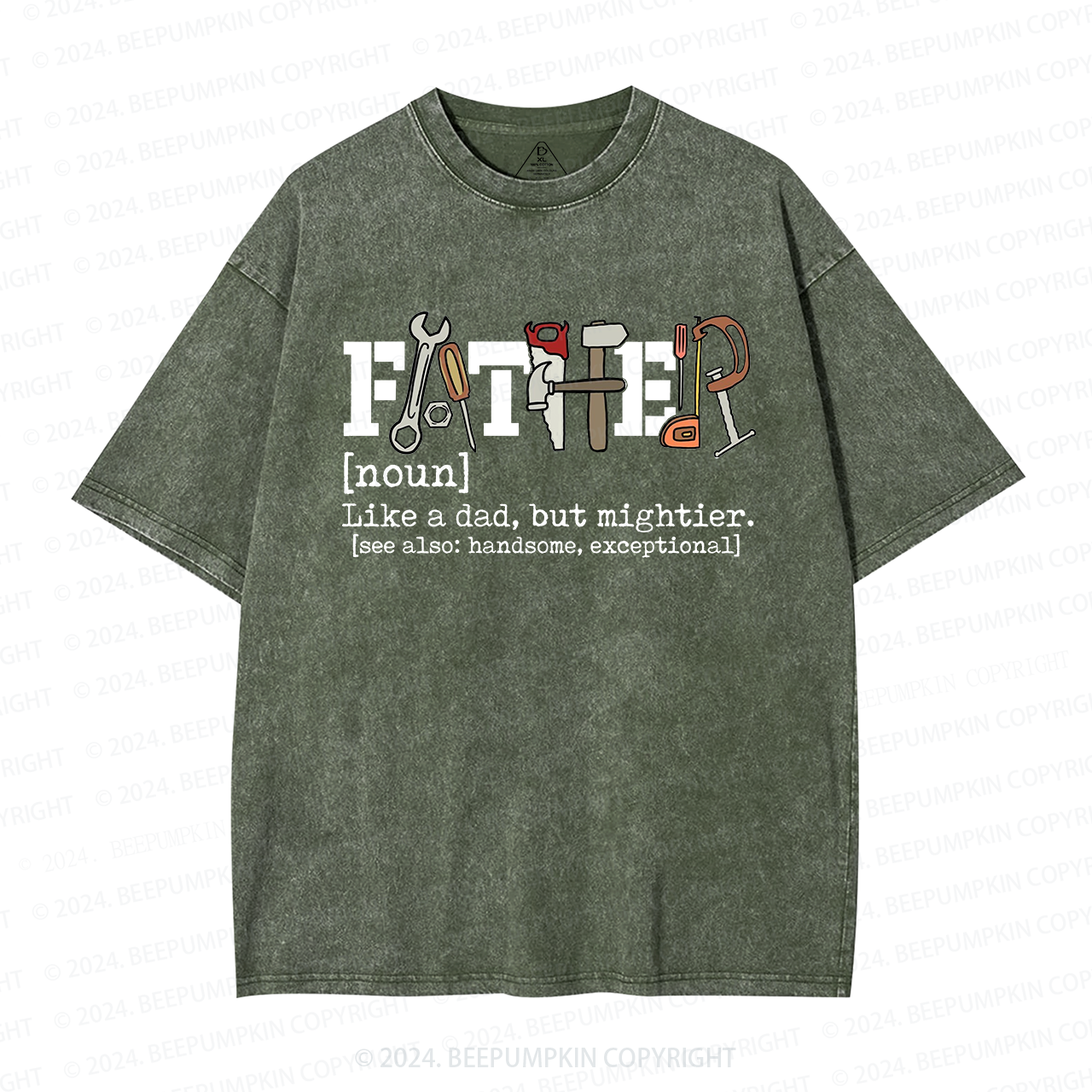 Father Like A Dad But Mightier Washed T-Shirts 