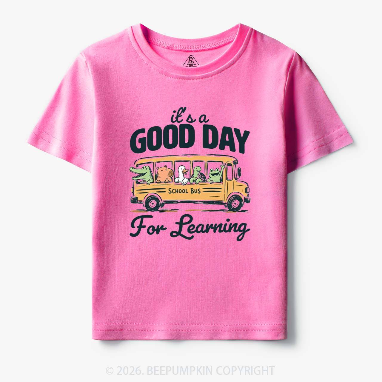 It's A Good Day For Learning Cute Animals Toddler&Kid's Tees