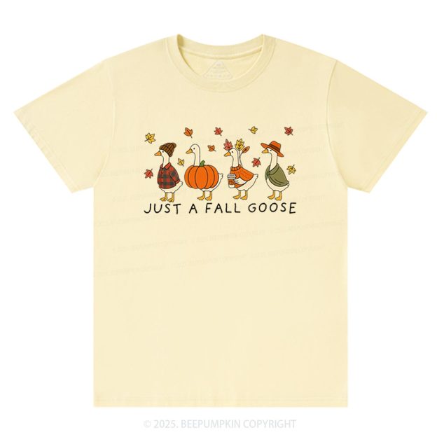 Just A Fall Goose T-Shirts Beepumpkin