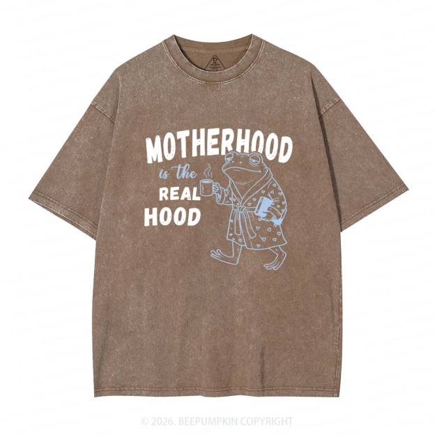 Motherhood Is The Real Hood Adult Washed T-Shirts