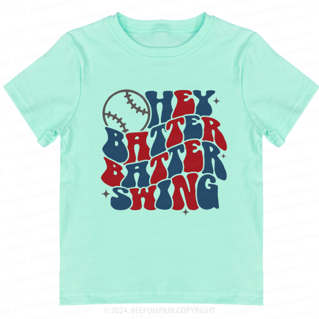 Sports Hey Batter Batter Swing Toddler&Kids Tees 