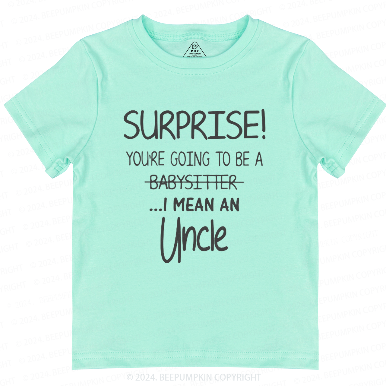 Surprise You're Going To Be An Uncle Toddler&Kids Tees 7