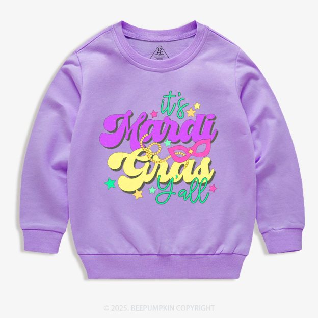 It's Mardi Gras Y'all Kid's Sweatshirt
