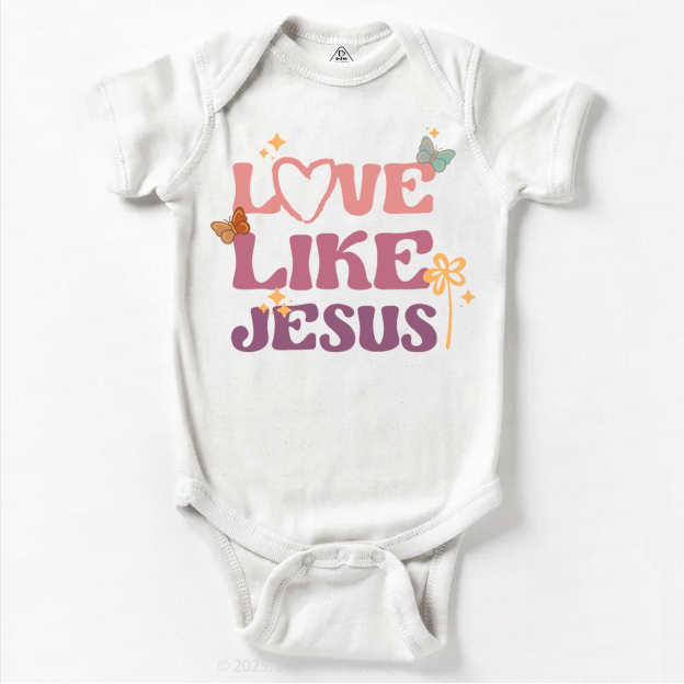 Love Like Jesus Bodysuit Beepumpkin