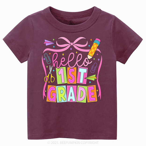 Hello 1st Grade Toddler&Kid's Tees Beepumpkin