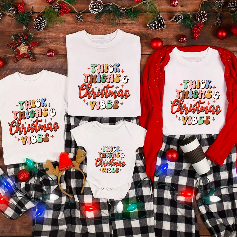 Thick Things Christmas Vibes Family Matching Shirt
