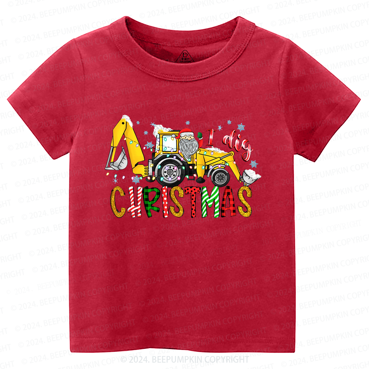  Excavator I Dig Christmas Claus Toddler&Kids Tees 