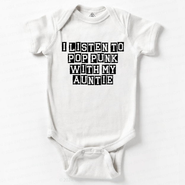  I Listen to Pop Punk With My Auntie Baby Bodysuit 8 