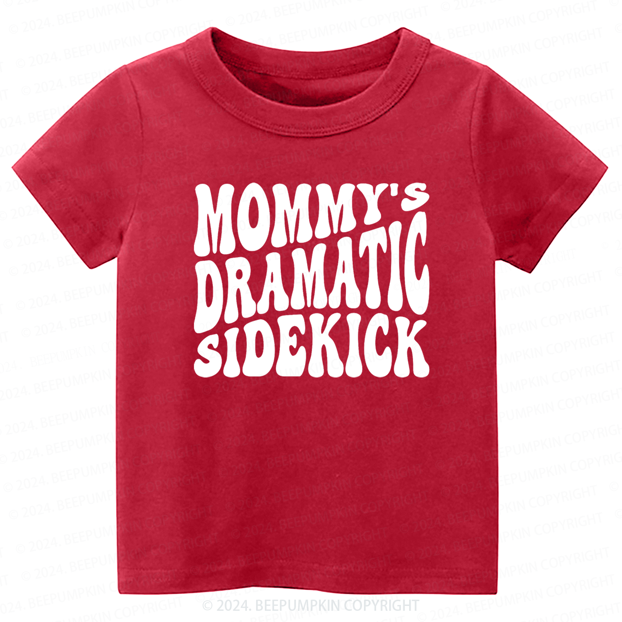 Mommy's Dramatic Sidekick Toddler&Kids Tees