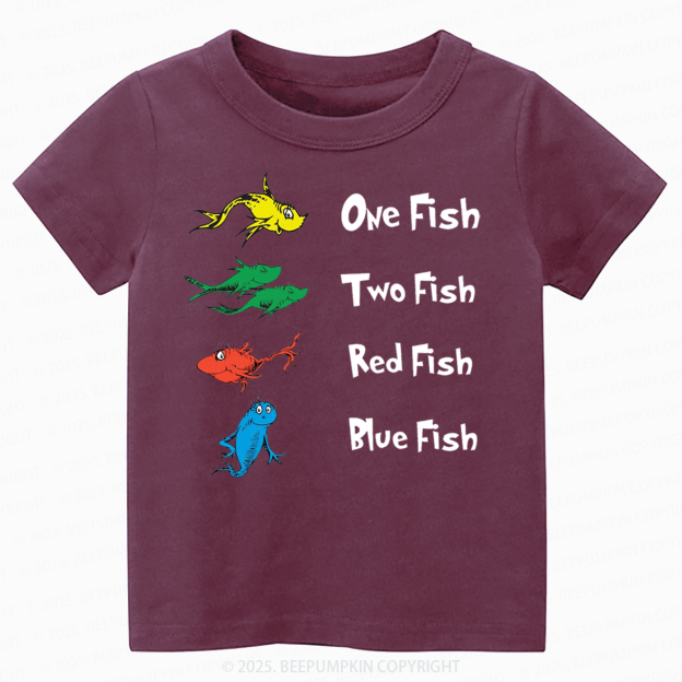 One Fish Two Fish Red Fish Blue Fish Toddler&Kid's Tees Beepumpkin