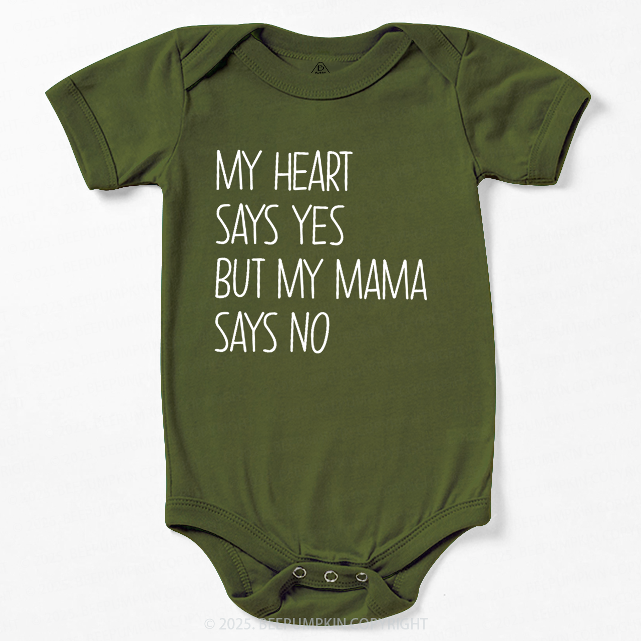 My Heart Says Yes But My Mama Says No Bodysuit Beepumpkin