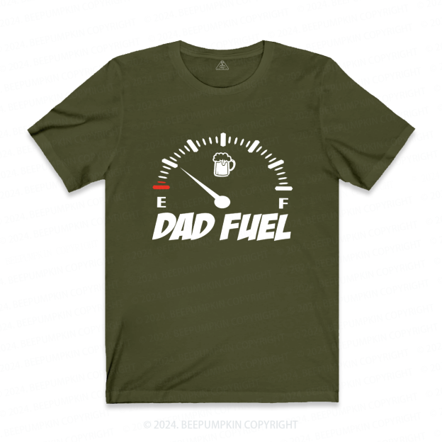 Dad Fuel Gasoline Dad T-shirt