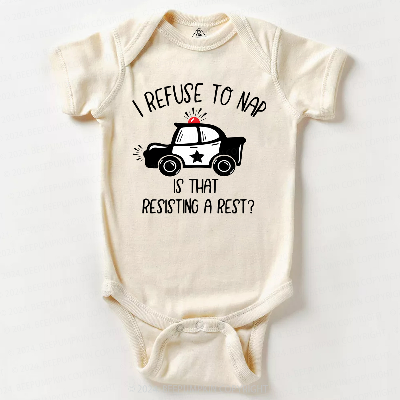 I Refuse To Nap Baby Bodysuit 7