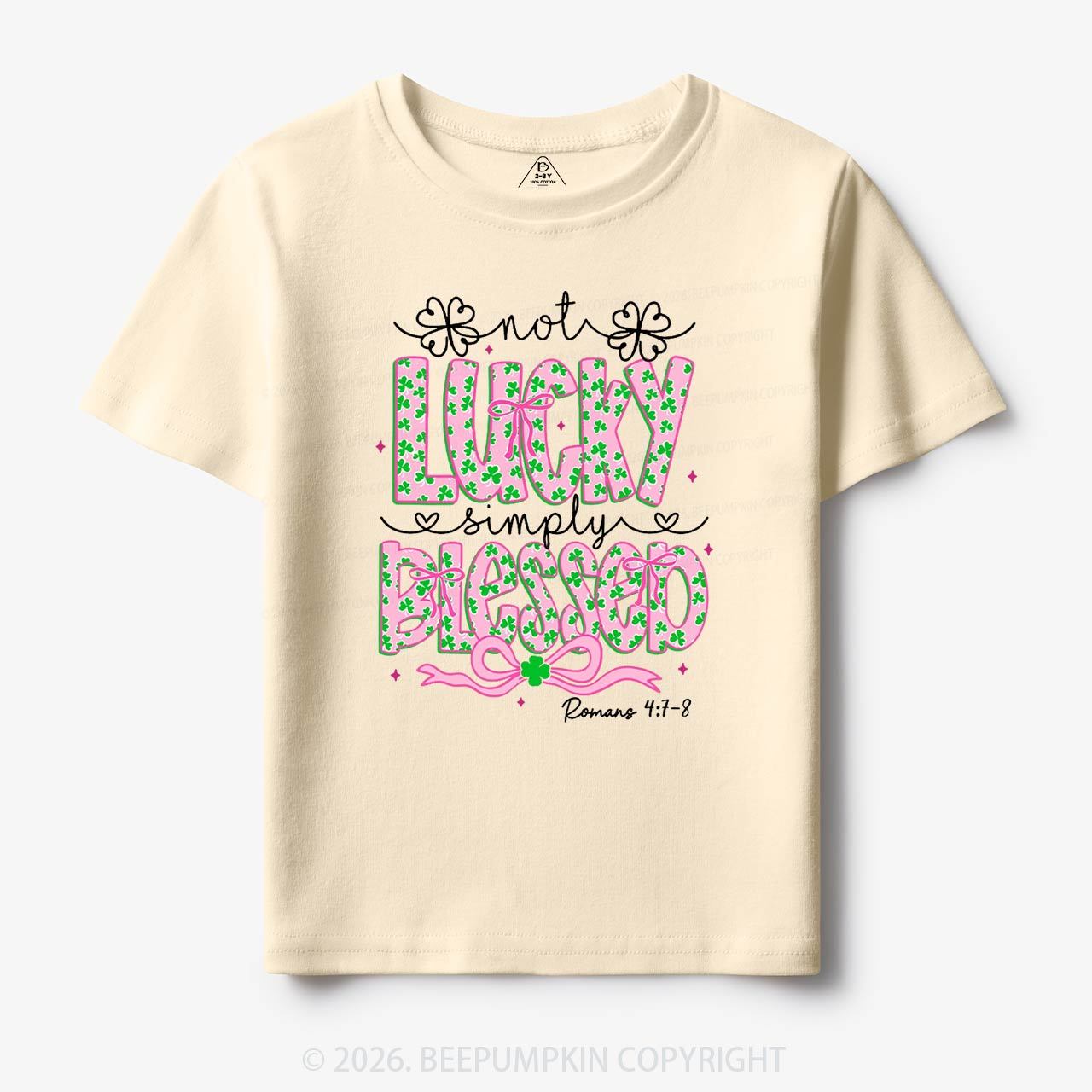 Not Lucky Simply Blessed St Patrick's Day Toddler&Kid's Tees Beepumpkin