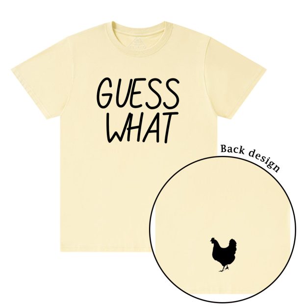 Guess What Chicken Butt T-Shirts Beepumpkin