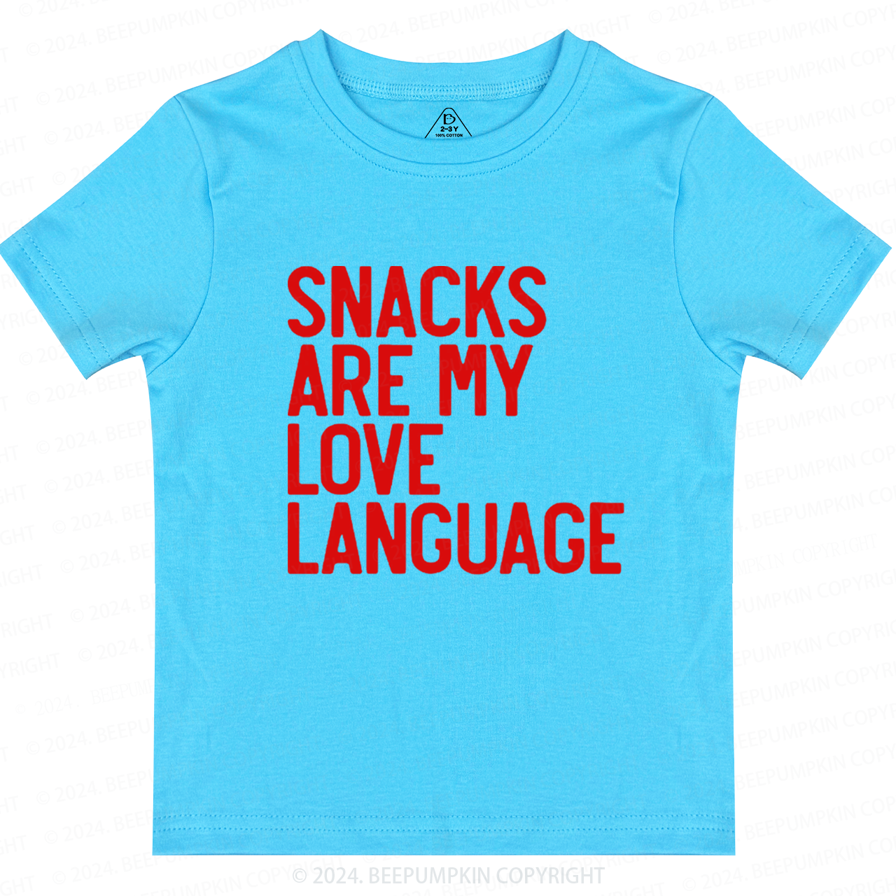 Snacks Are My Love LanguageToddler&Kids Tees Beepumpkin