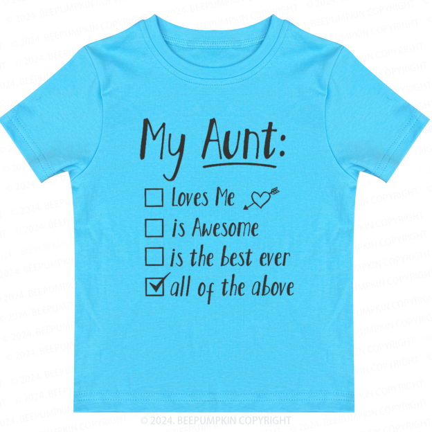 My Aunt Is Toddler&Kids Tees 