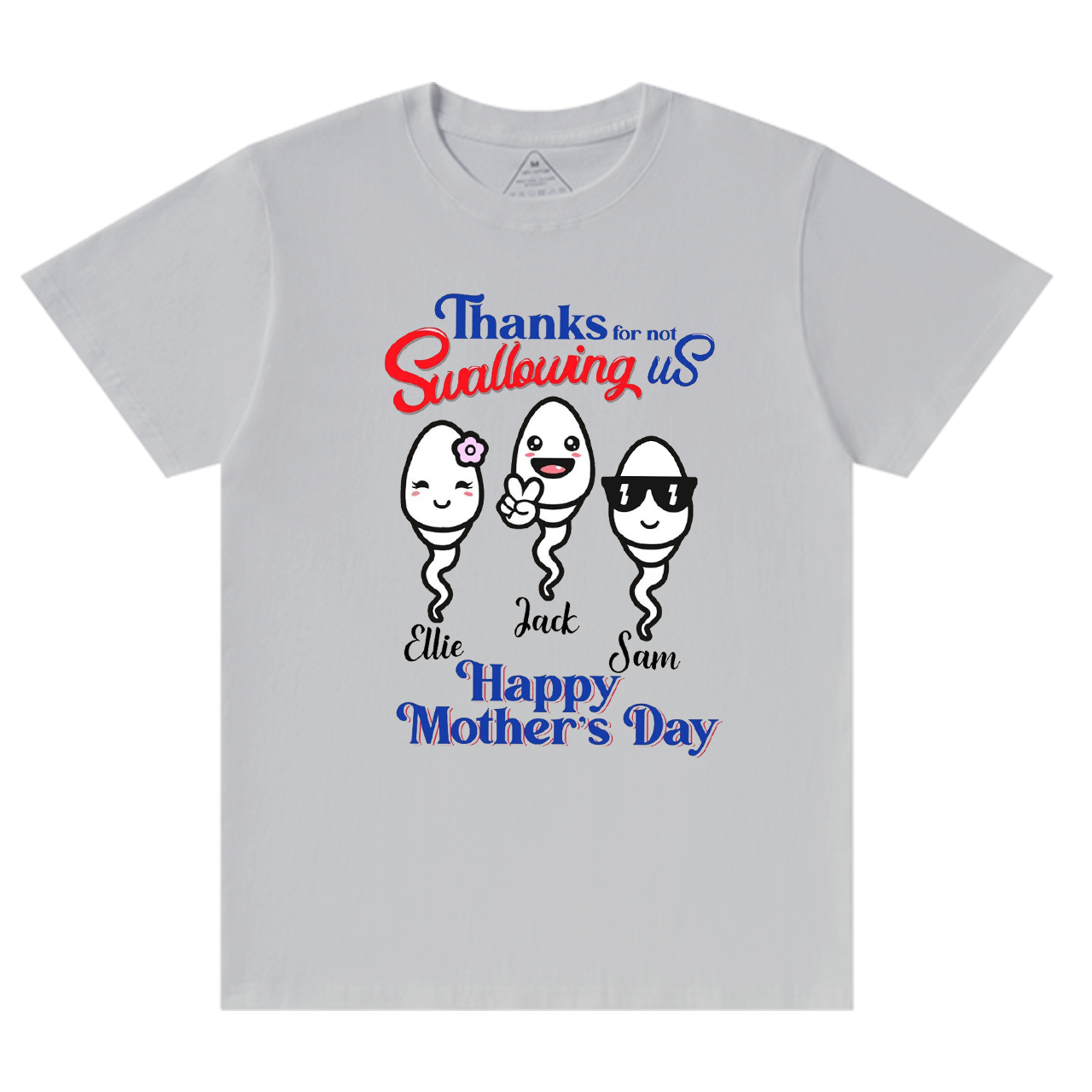 Personalized Thanks For Not Swallowing Us Mama T-Shirts