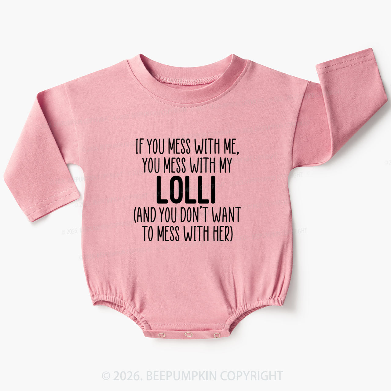 Personalized If You Mess With Me You Mess With My Baby Bubble Romper