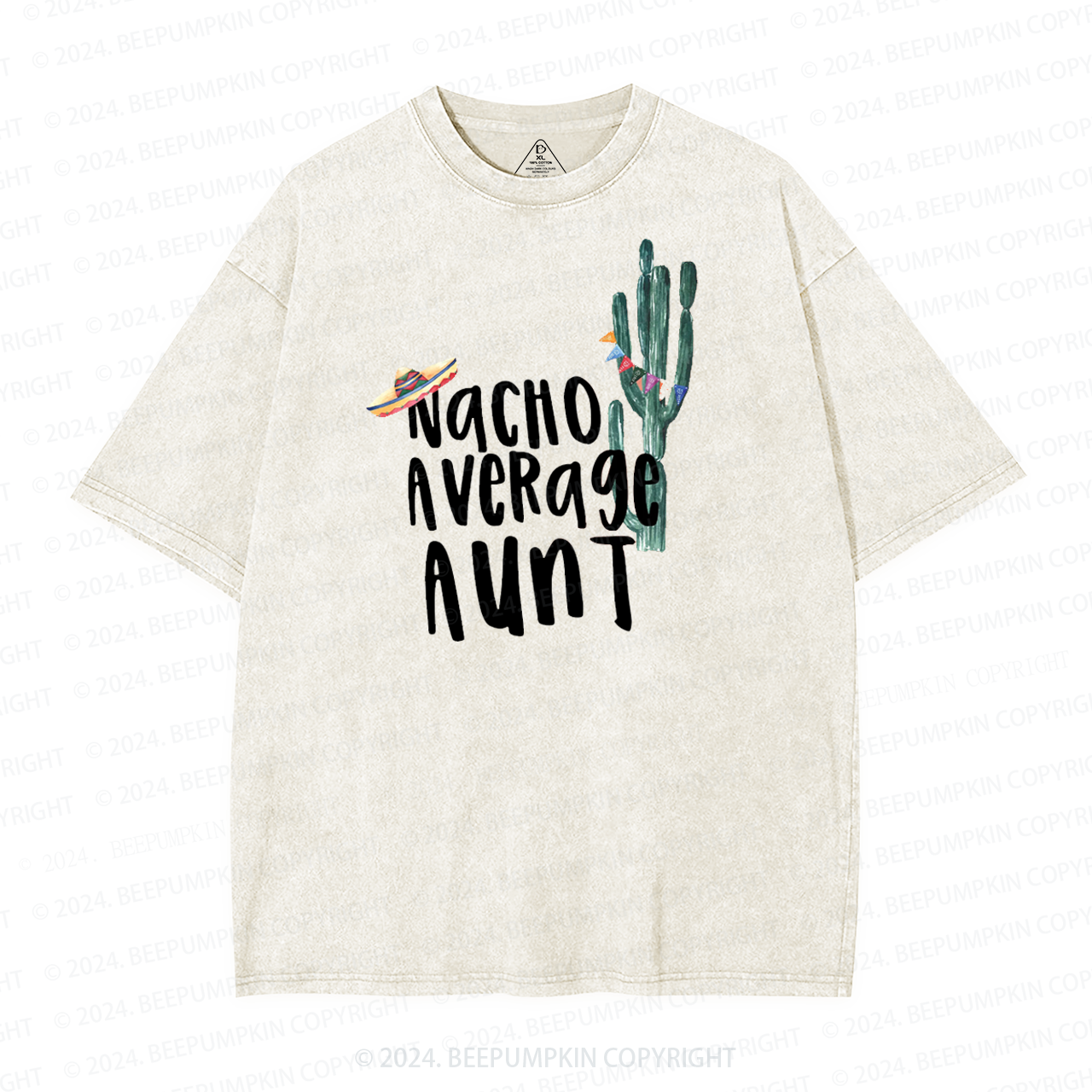 Nacho Average Aunt Washed T-Shirts